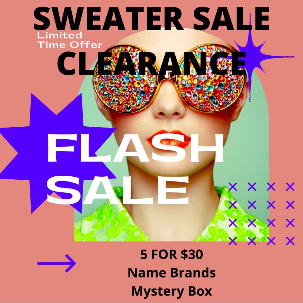 SUPER SWEATER SALE!! 5 FOR $30!!